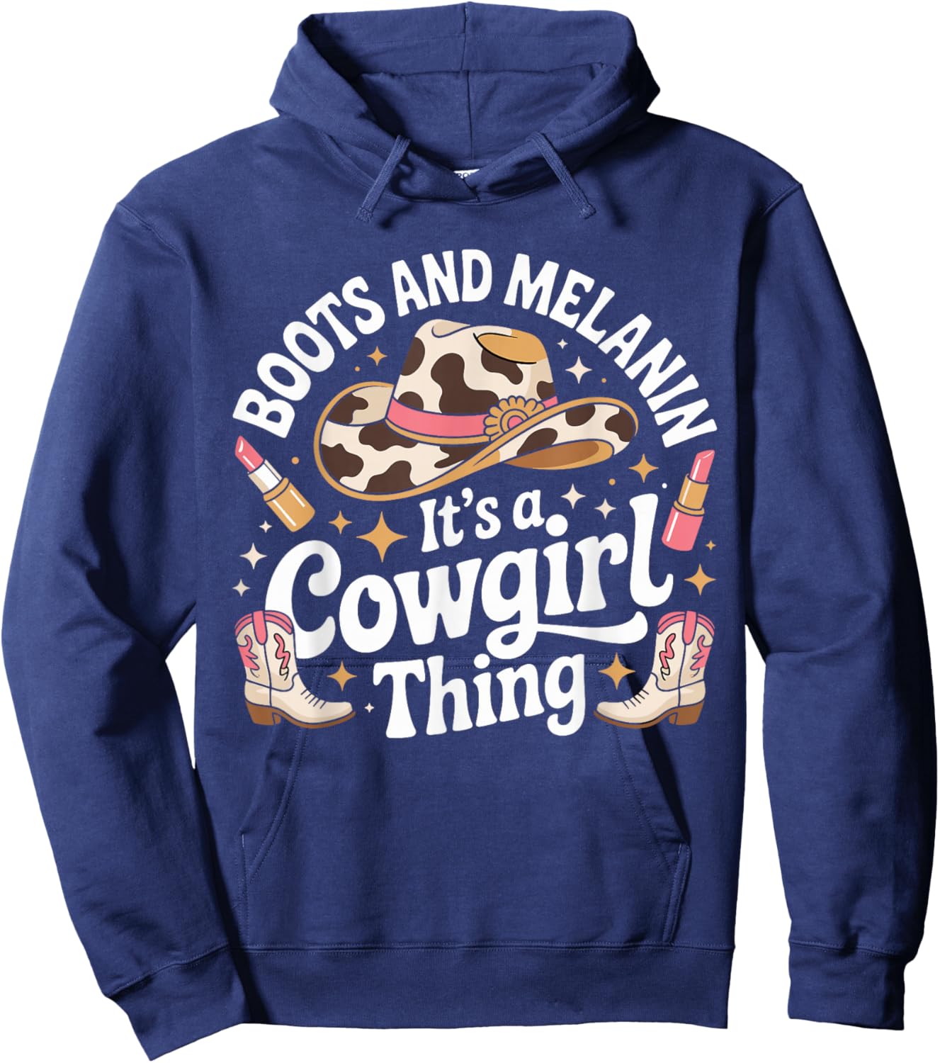 African American Western Country Texas Cowgirl Boots Melanin Hoodie - Hoodie | Navy