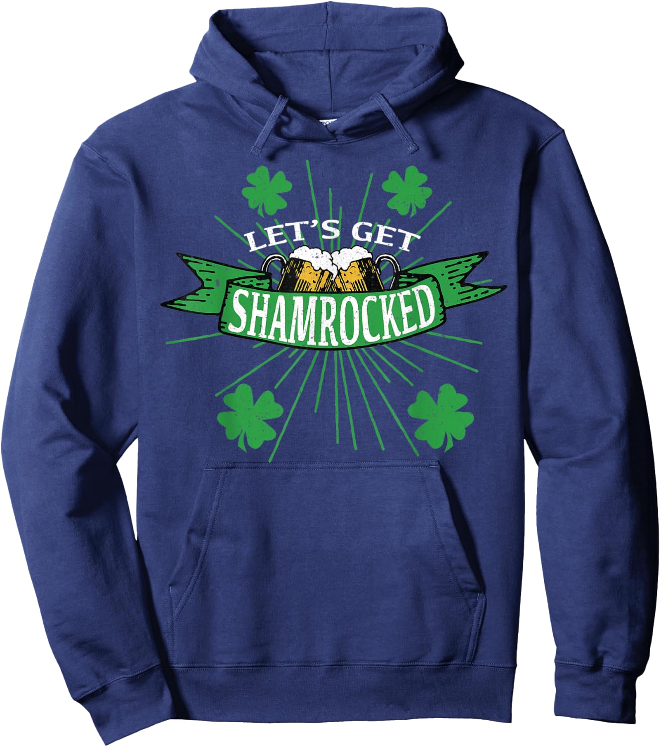 Let's Get Shamrocked St. Patricks Day Drinking T Shirts Hoodie - Hoodie | Navy