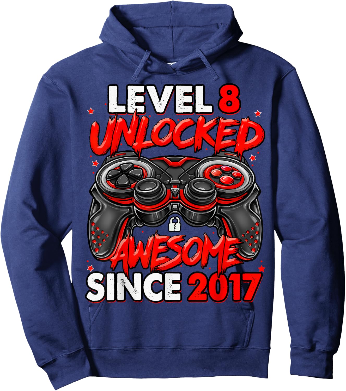 Level 8 Unlocked Awesome Since 2017 8th Birthday Gaming Hoodie - Hoodie | Navy