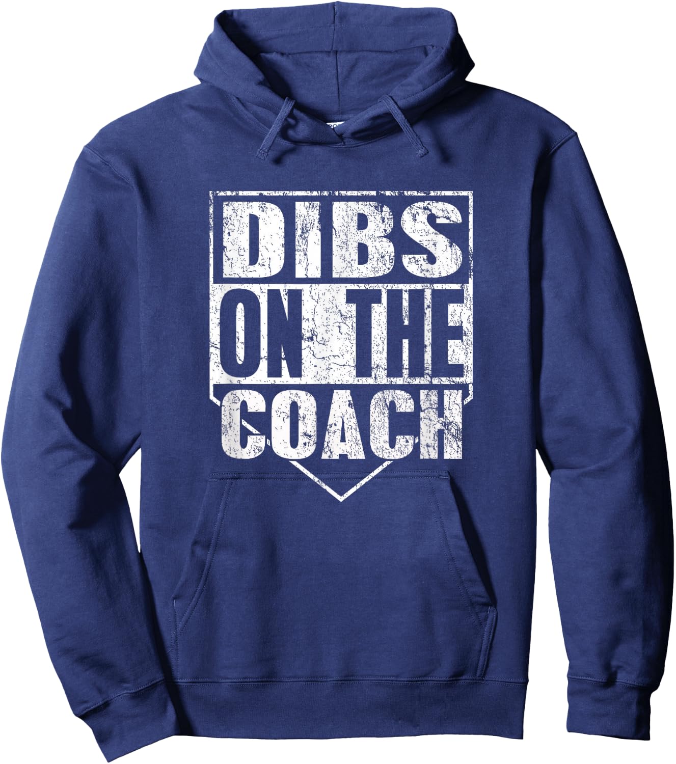 Dibs On The Coach Hoodie - Hoodie | Navy