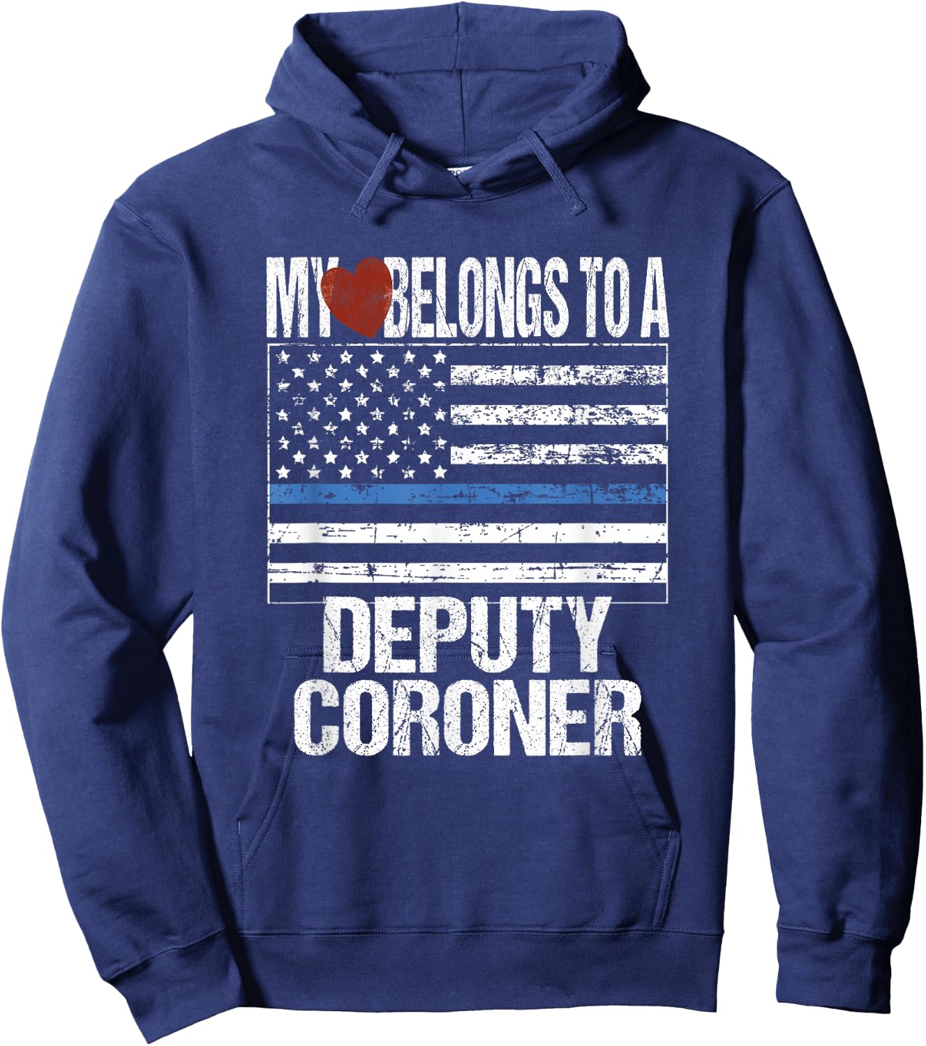 Deputy Coroner Thin US Blue Line Flag Spouse Girlfriend Gift Hoodie - Hoodie | Navy
