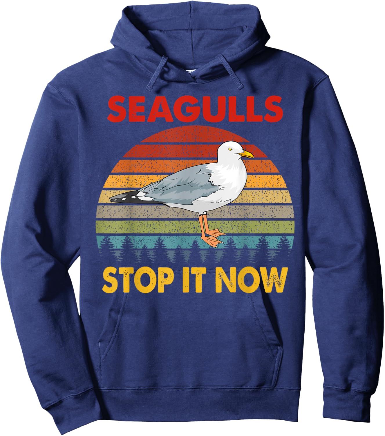 Seagulls Bird Lover Stop It Now Retro Vintage Funny Seagulls Hoodie - Hoodie | Navy