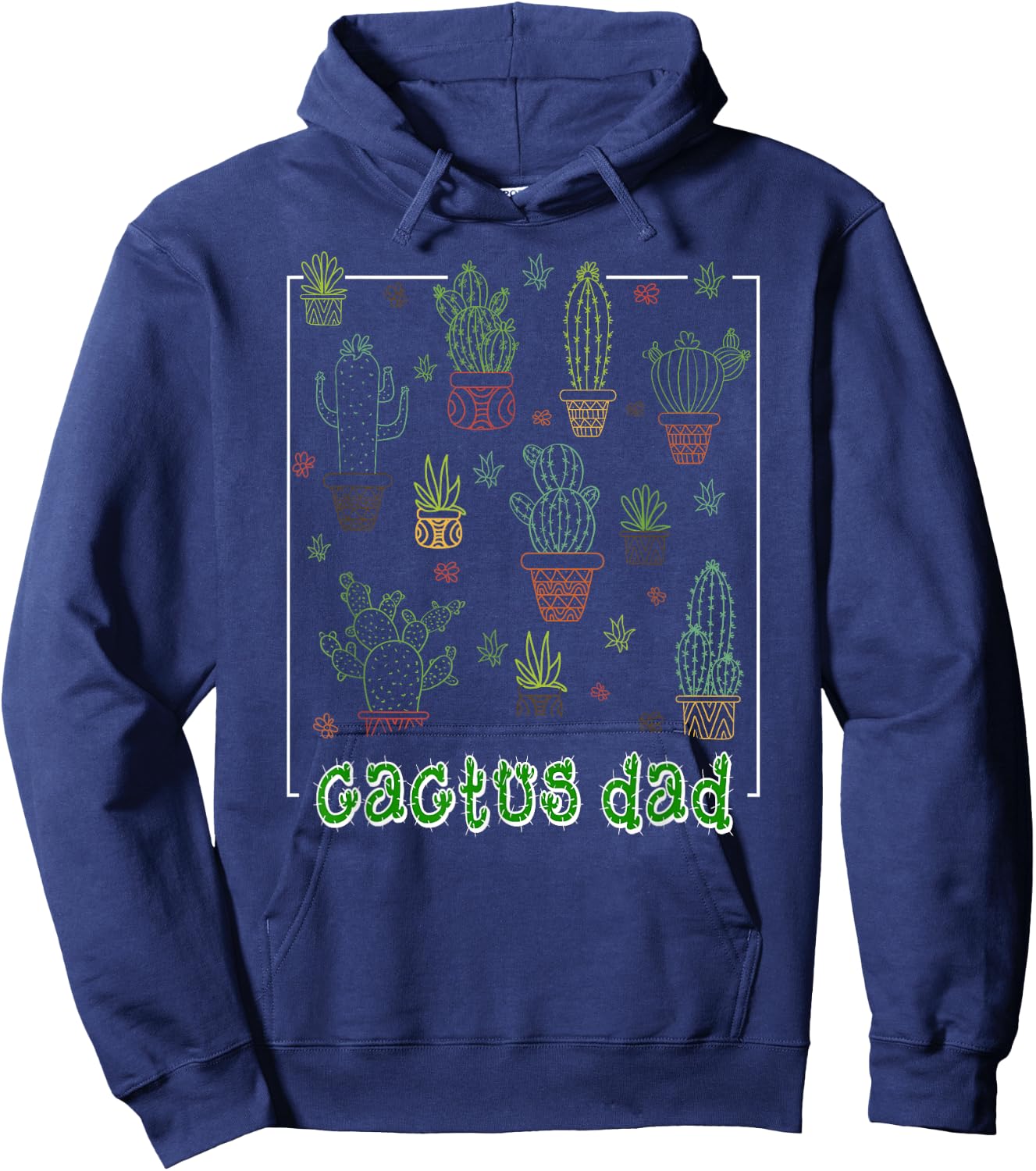 Dad Cactus Shirt Cactus Gift Father Cacti Lover Daddy Hoodie - Hoodie | Navy