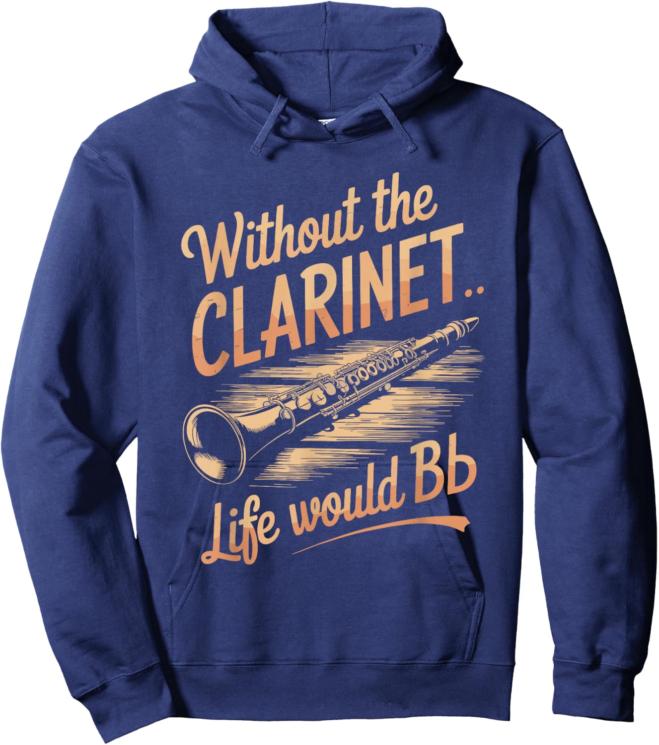 Without the Clarinet Life Would Be Flat, Clarinet Player Hoodie - Hoodie | Navy