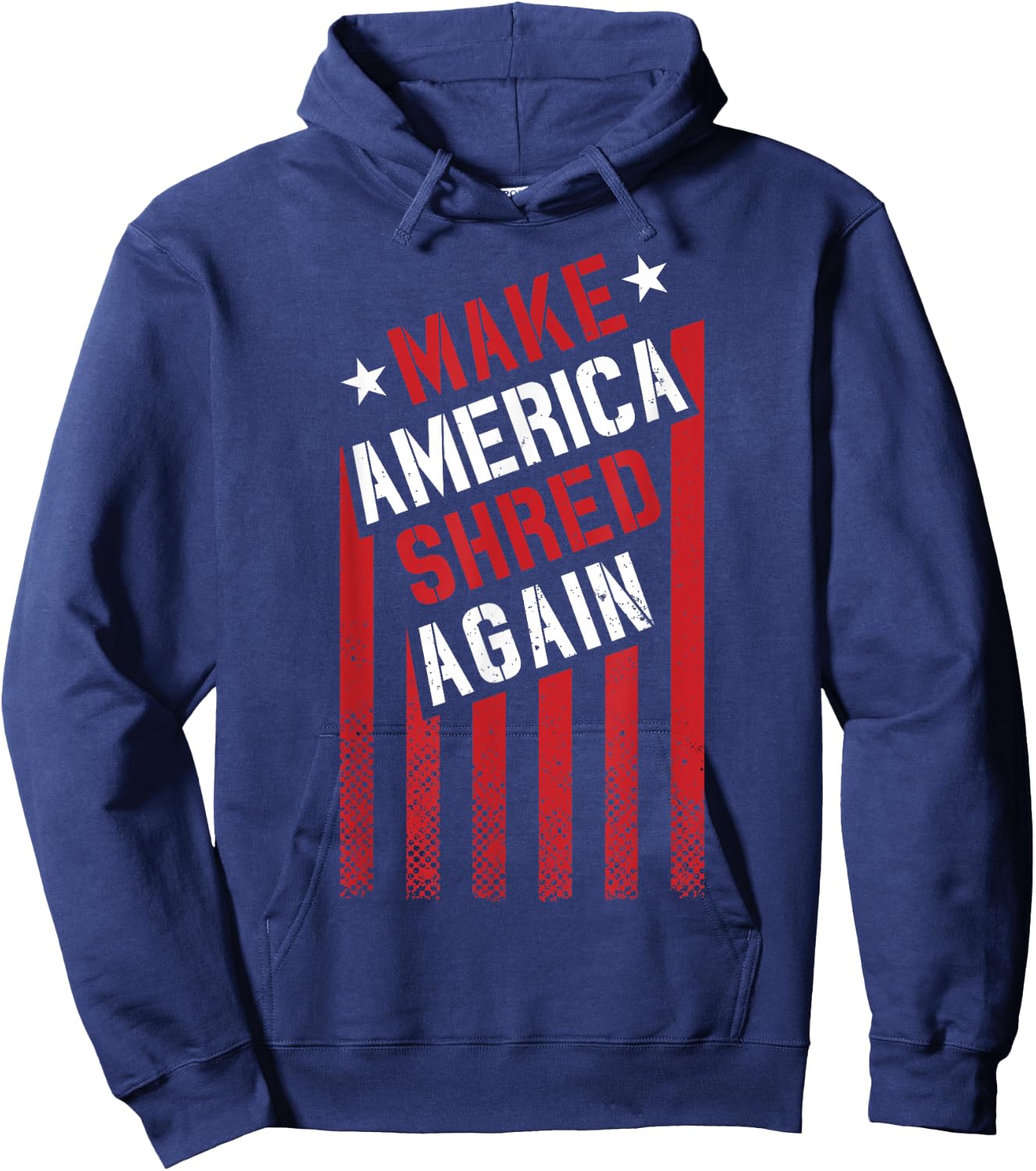 Make America Shred Again Hoodie - Hoodie | Navy