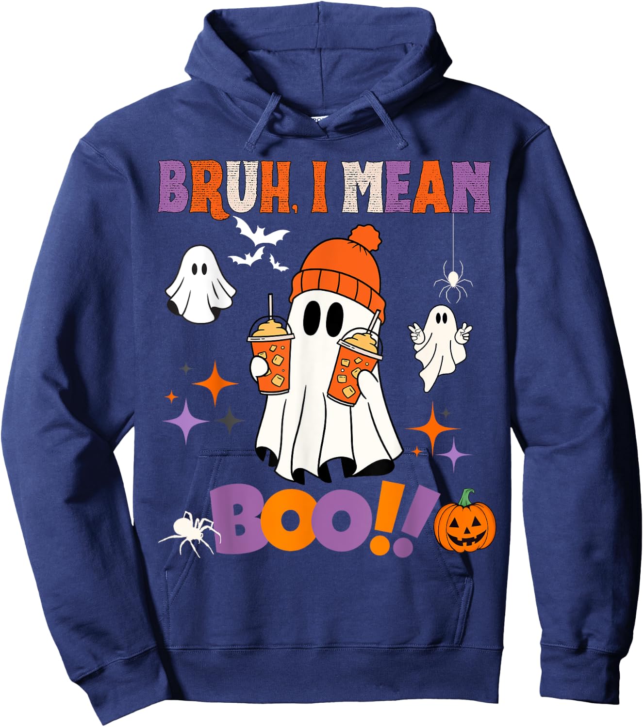 Halloween bruh I mean boo ghost, pumpkin boy men women girls Hoodie - Hoodie | Navy