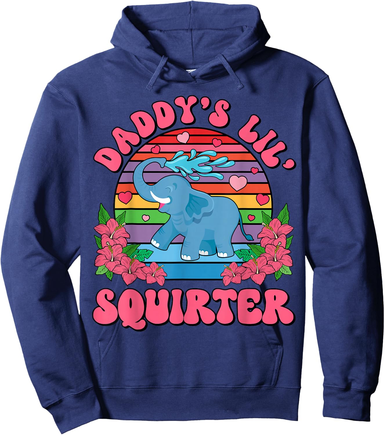 Inappropriate Funny Daddy's Lil Squirter Embarrassing Women Hoodie - Hoodie | Navy