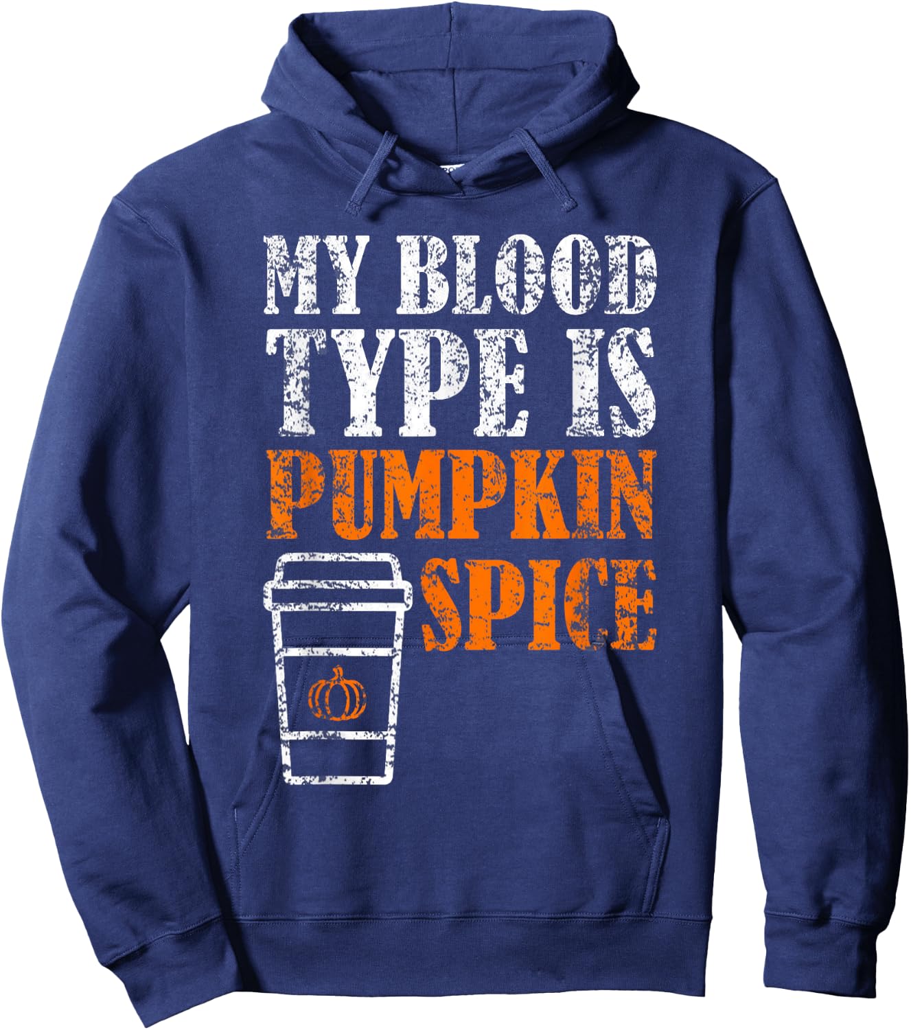 My Blood Type Is Pumpkin Spice Halloween Hoodie - Hoodie | Navy