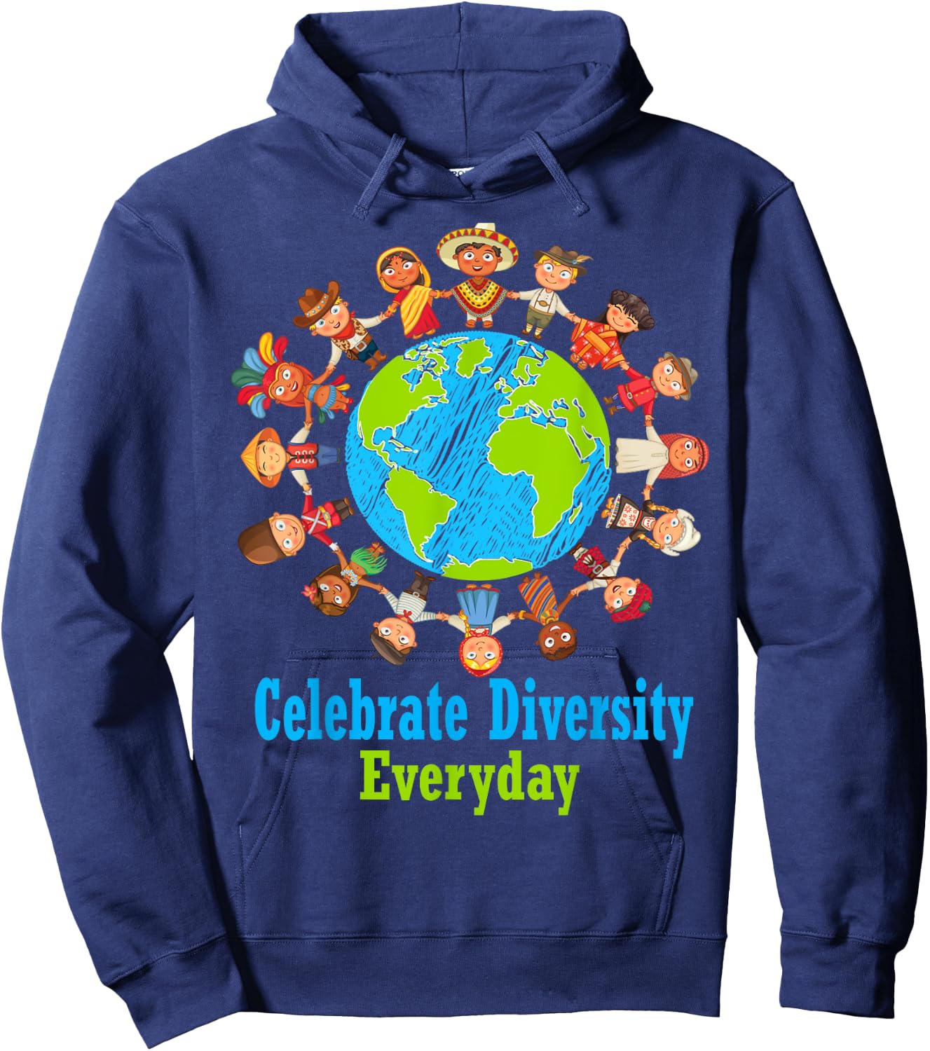 Celebrate Diversity Everyday Teachers & school student gift Men Women Girls Kids Hoodie - Hoodie | Navy