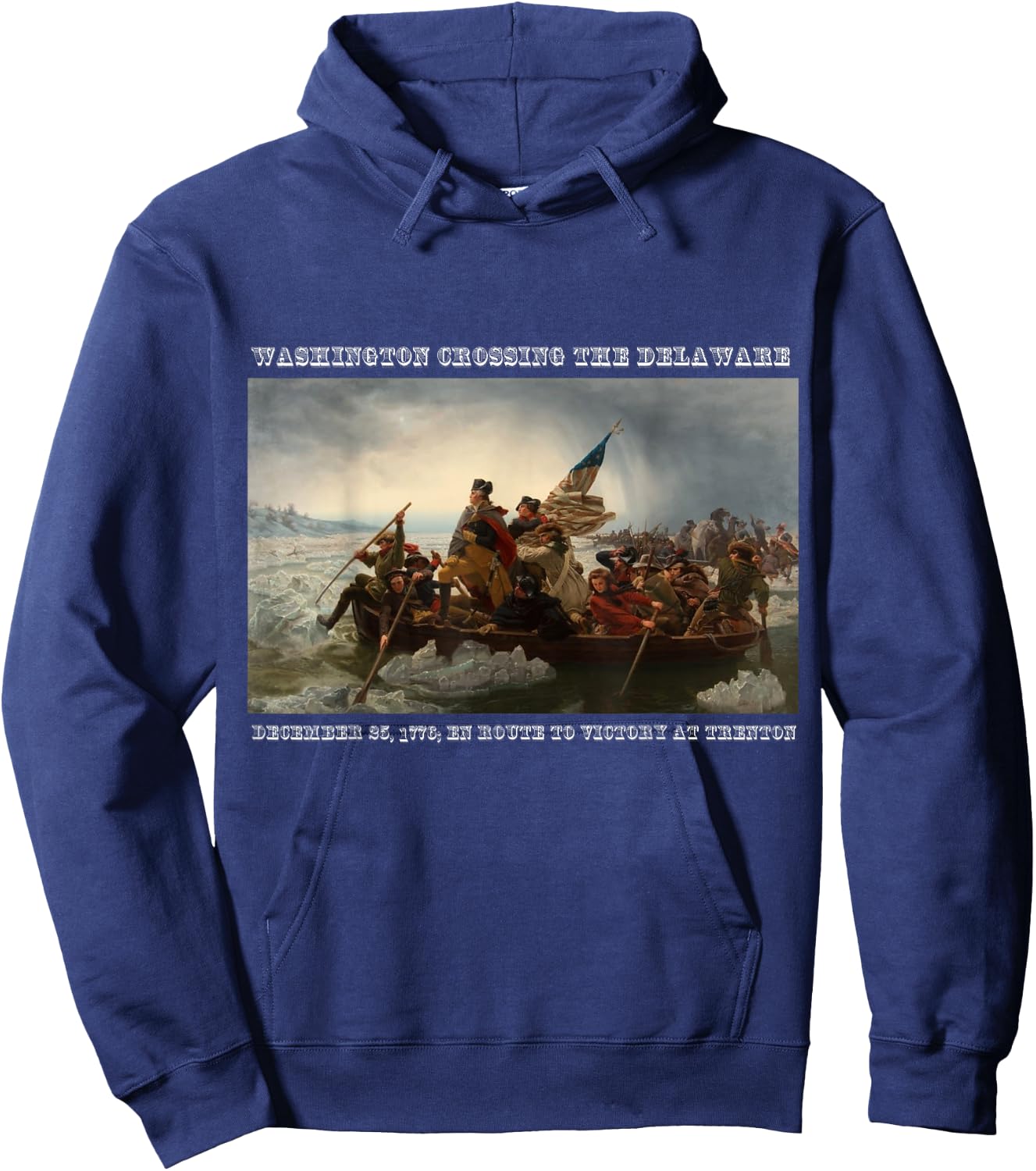 Winning! America's Great Victories - Washington Crossing the Delaware Revolutionary War - Men's Black Cotton 100% Short Sleeve Classic Fit - Small Hoodie - Hoodie | Navy