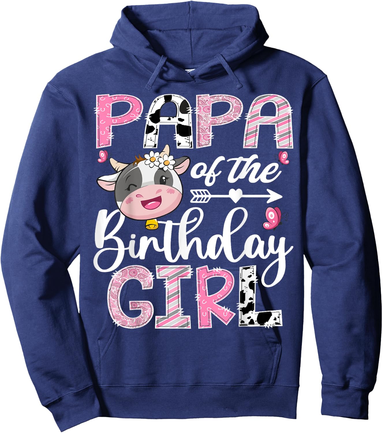 Papa Of The Birthday Girl Pink Farm Cow 1St Birthday Hoodie - Hoodie | Navy