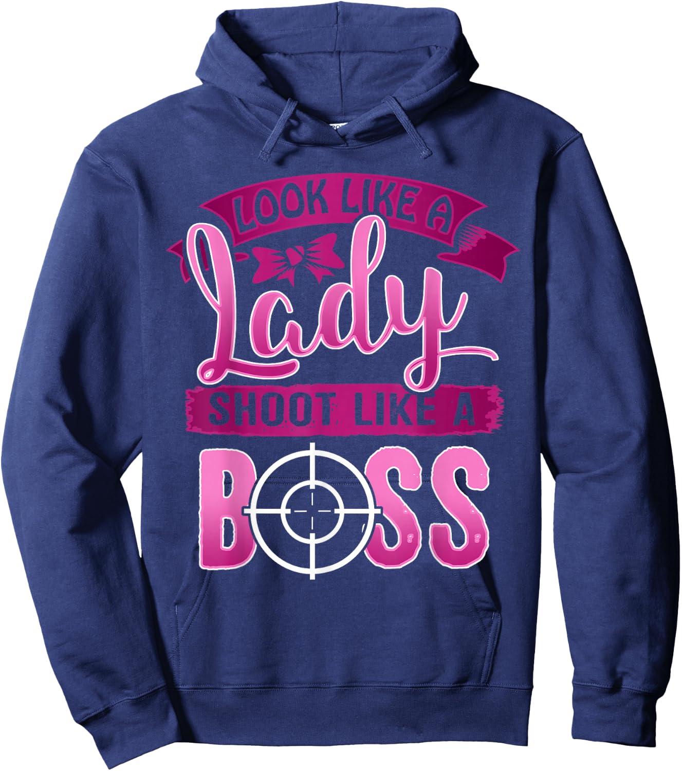 Ladies Shoot Like a Boss Gun Shooting Range Target T Shirt Hoodie - Hoodie | Navy