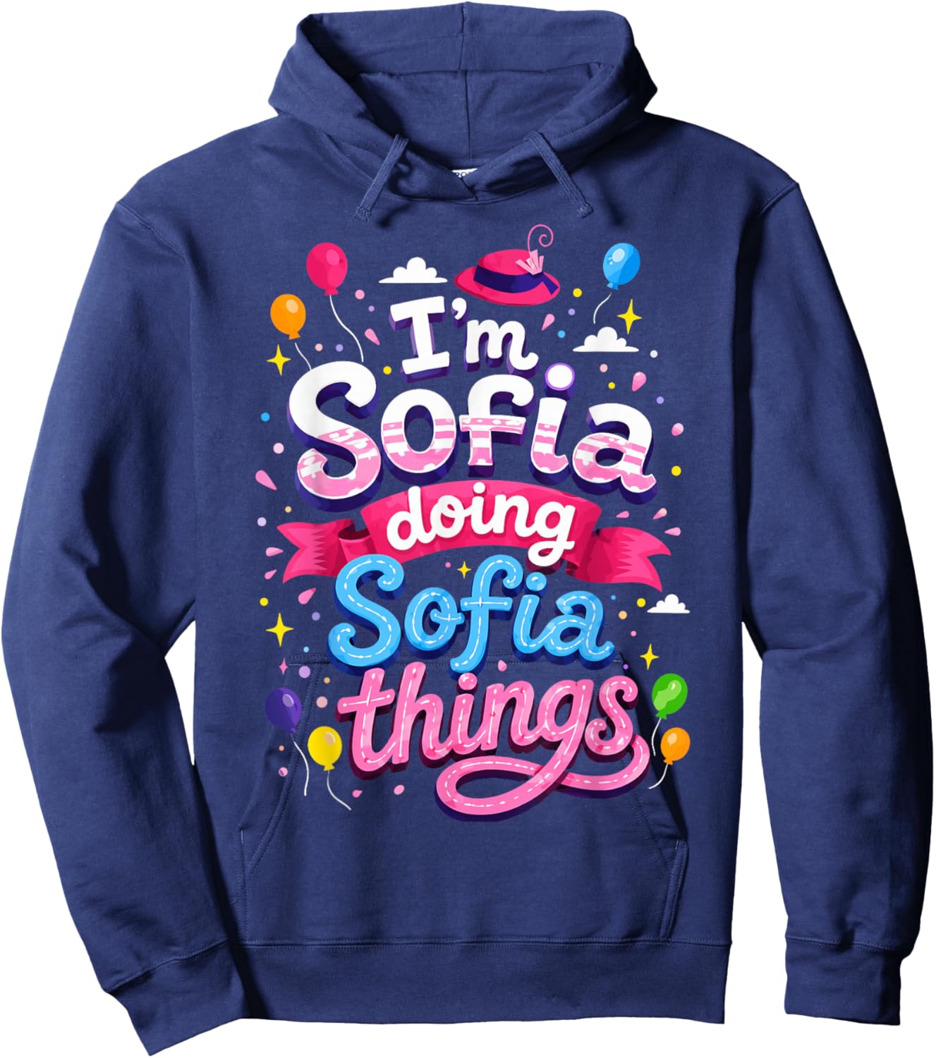 I'm Sofia Doing Sofia Things Cute Girl's Hoodie - Hoodie | Navy