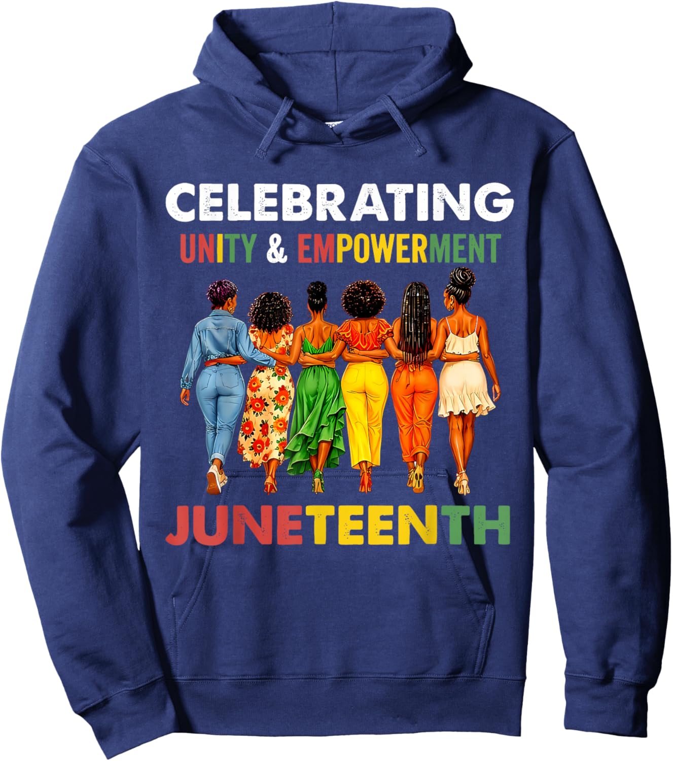 Juneteenth Celebrating Unity Empowerment Hoodie - Hoodie | Navy