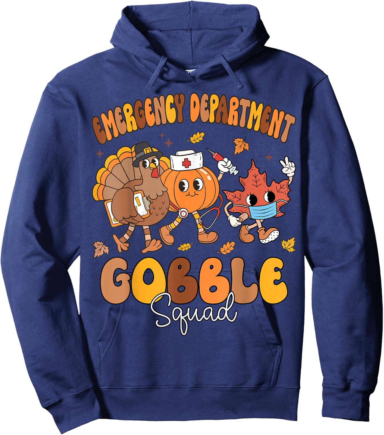 Fall Emergency Department Gobble Squad Thanksgiving ER Nurse Hoodie - Hoodie | Navy