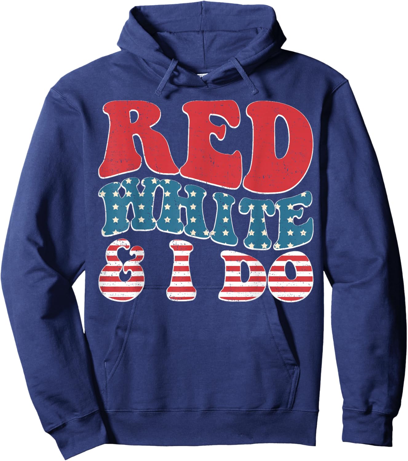 Red White And I Do Bride Bridesmaid 4th of July Bachelorette Hoodie - Hoodie | Navy