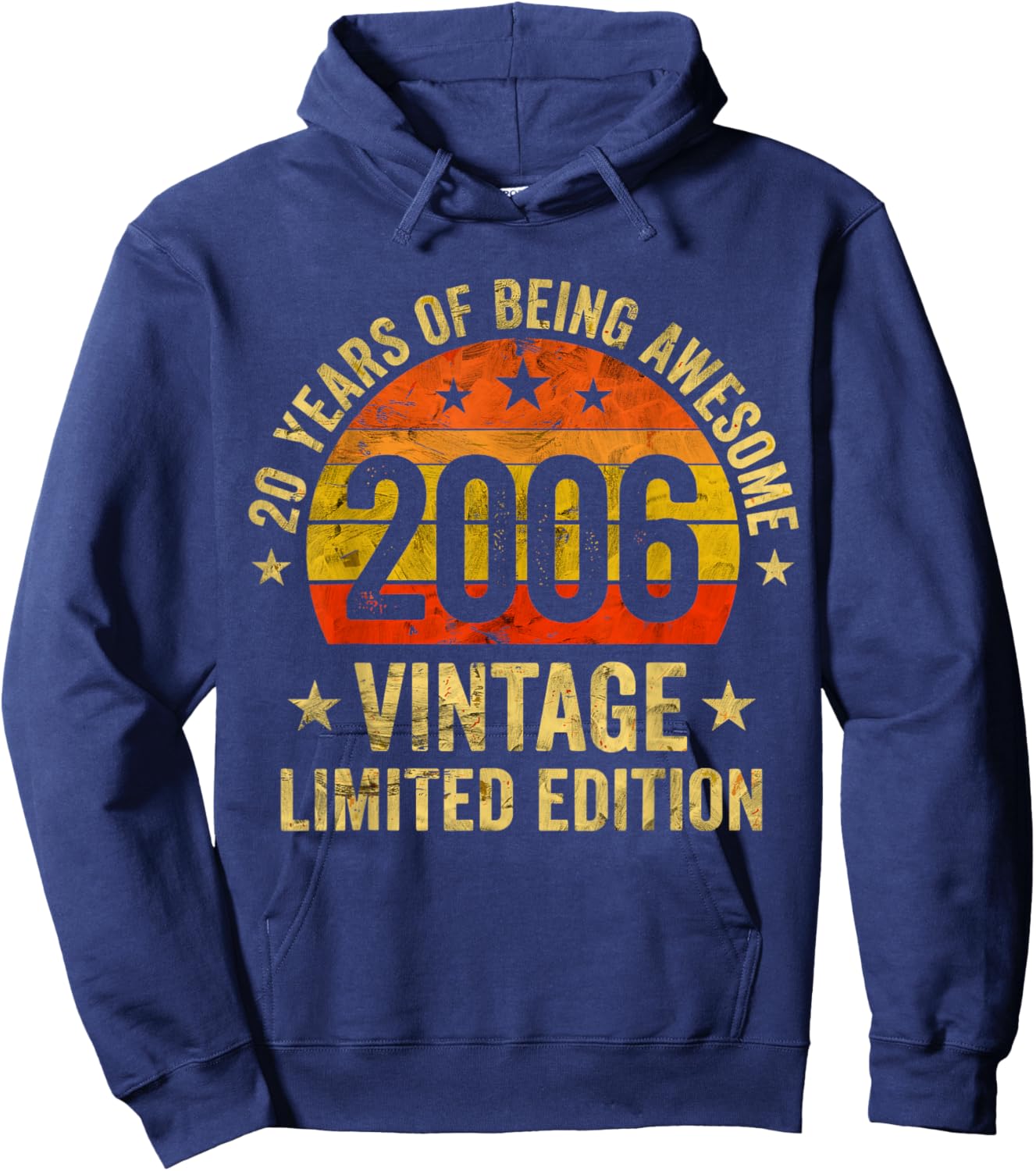 Vintage 2006 Limited Edition 20 Year Old 20th Birthday Hoodie - Hoodie | Navy