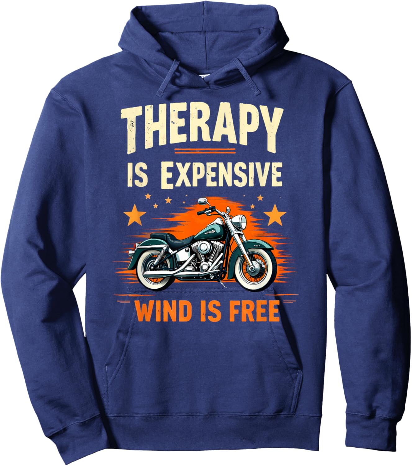 Motorcycle Rider Therapy is Expensive Wind is Free Hoodie - Hoodie | Navy