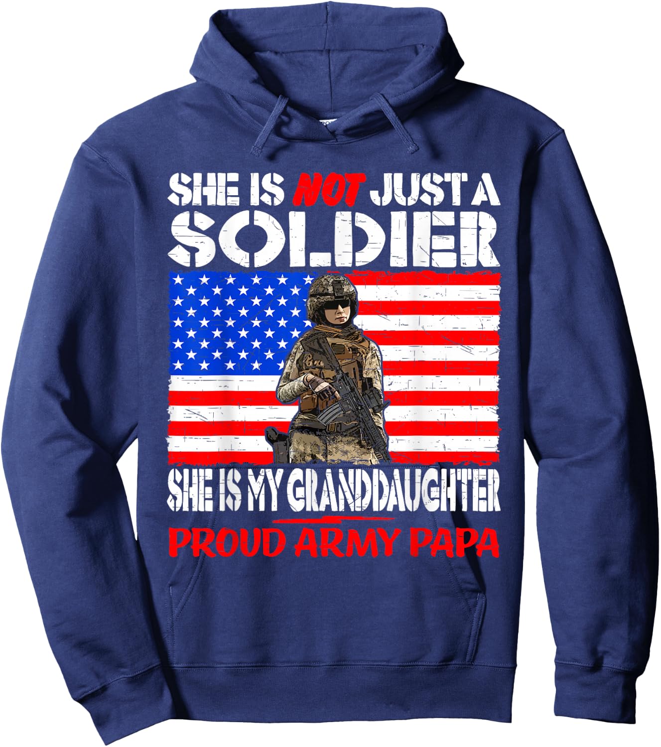 My Granddaughter Is A Soldier Proud Army Papa Military Gift Hoodie - Hoodie | Navy