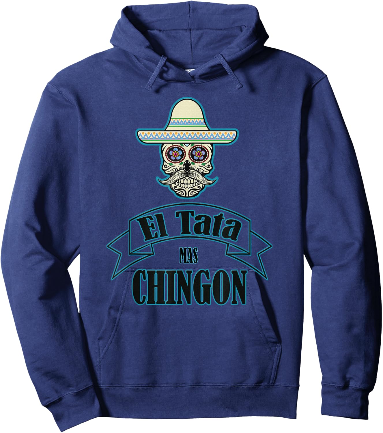 El Tata mas Chingon, Playera, Camiseta. Gift Hoodie - Hoodie | Navy
