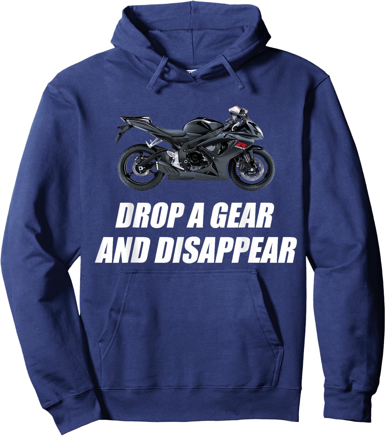 Motorcycle ,shirt Drop A Gear And Disappear Hoodie - Hoodie | Navy