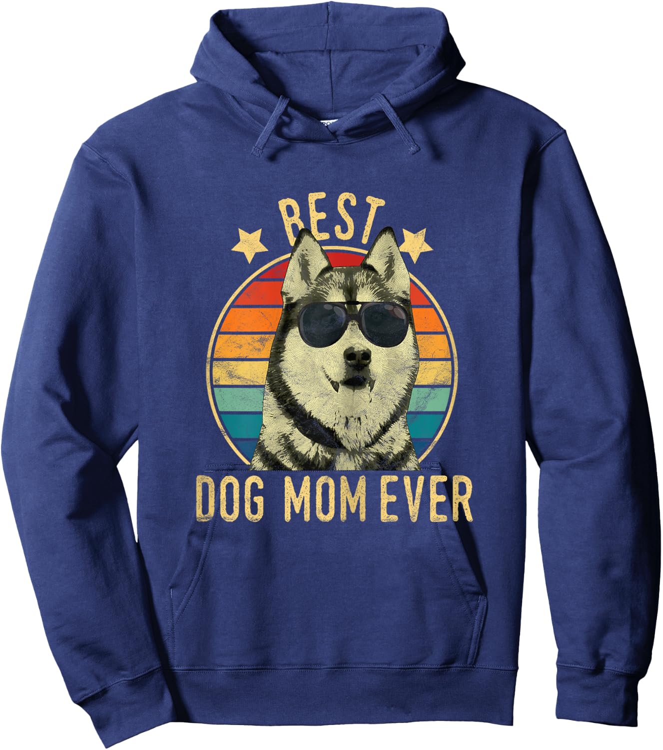 Best Dog Mom Ever Siberian Husky Mother's Day Gift Hoodie - Hoodie | Navy