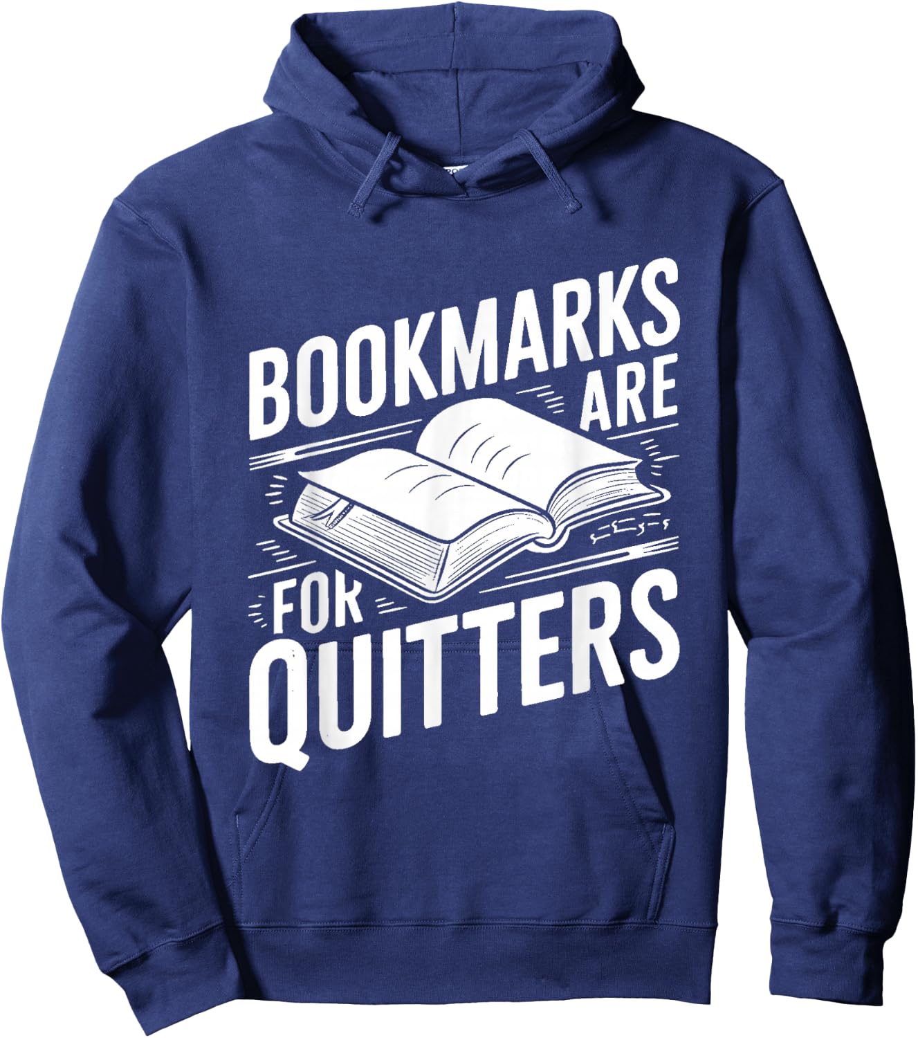 Funny Bookmarks Quote - Library Book Reader Hoodie - Hoodie | Navy