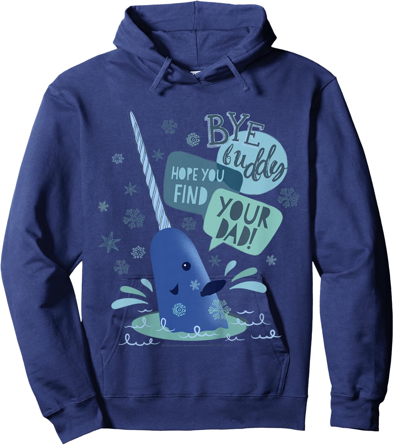 Kids Elf Narwhal I Hope You find Your Dad Text Poster Hoodie - Hoodie | Navy