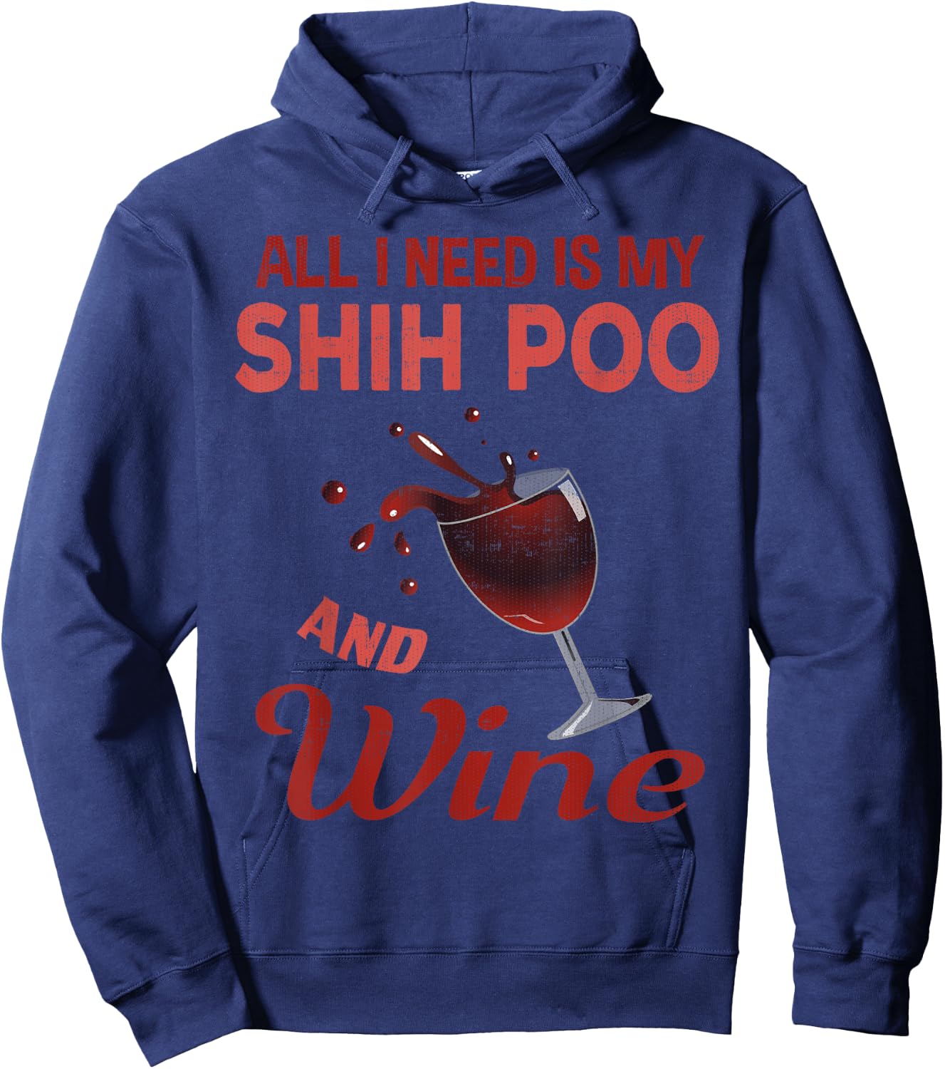 Shih Poo Wine Lover Gift Mom Grandma Aunt Hoodie - Hoodie | Navy