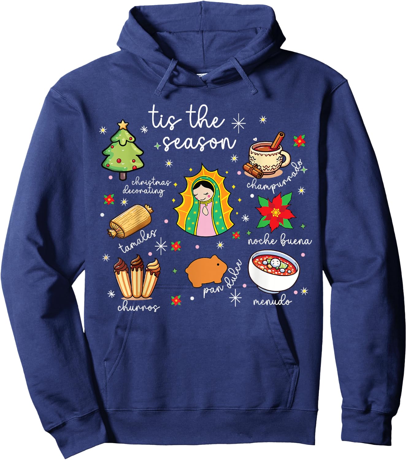 Tis the Season Mexican Christmas Feliz Navidad Xmas Mexican Hoodie - Hoodie | Navy