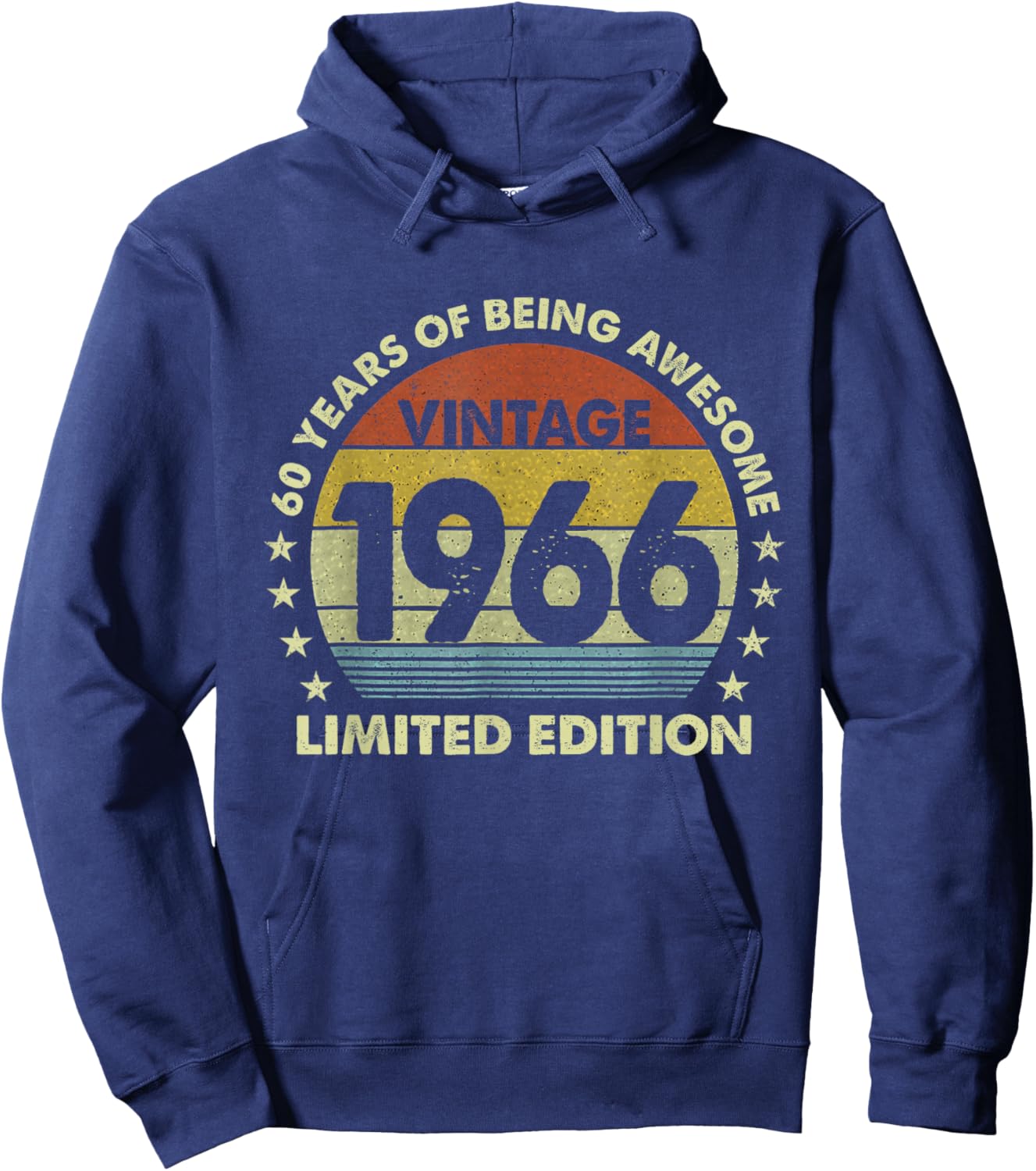 Vintage 1966 Limited Edition 60th Birthday 60 Year Old Bday Hoodie - Hoodie | Navy