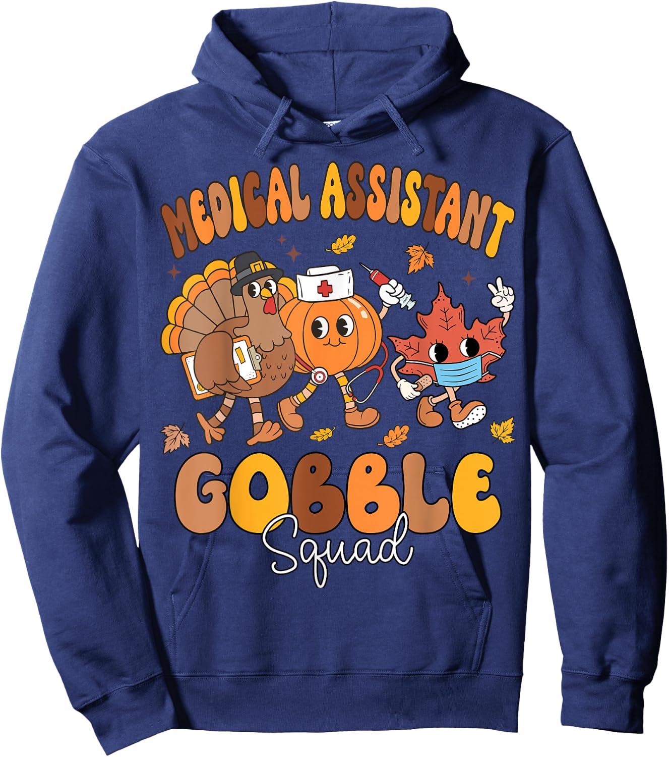 Medical Assistant Gobble Squad MA Thanksgiving Fall Nurse Hoodie - Hoodie | Navy