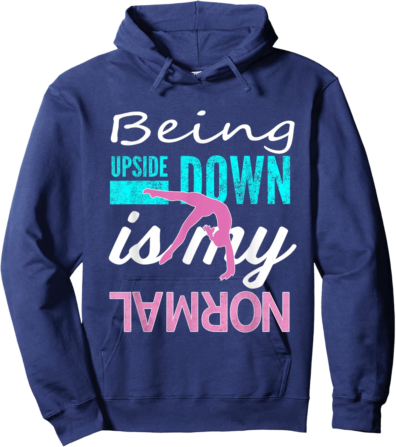 Funny Girls Upside Down is My Normal Gymnastics Gift Small Hoodie - Hoodie | Navy