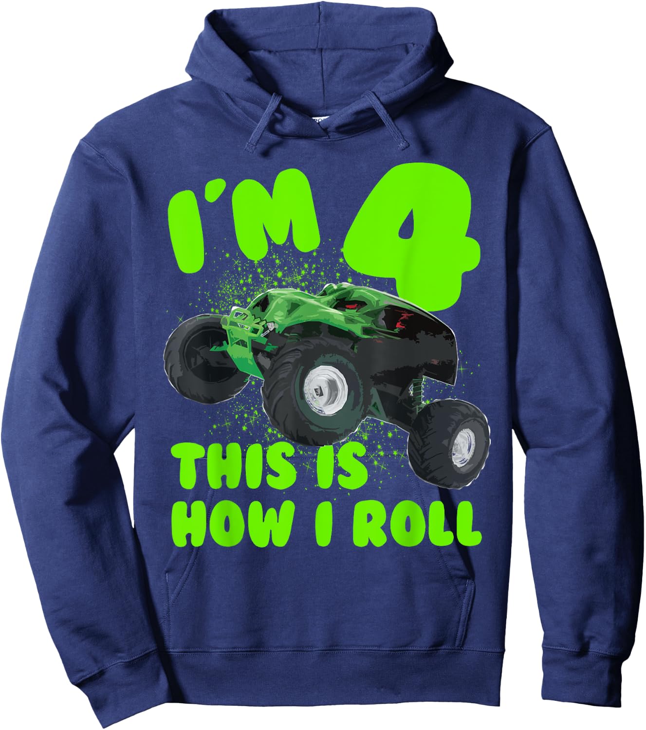 Im 4 Years Old This is How i Roll Birthday Party Hoodie - Hoodie | Navy