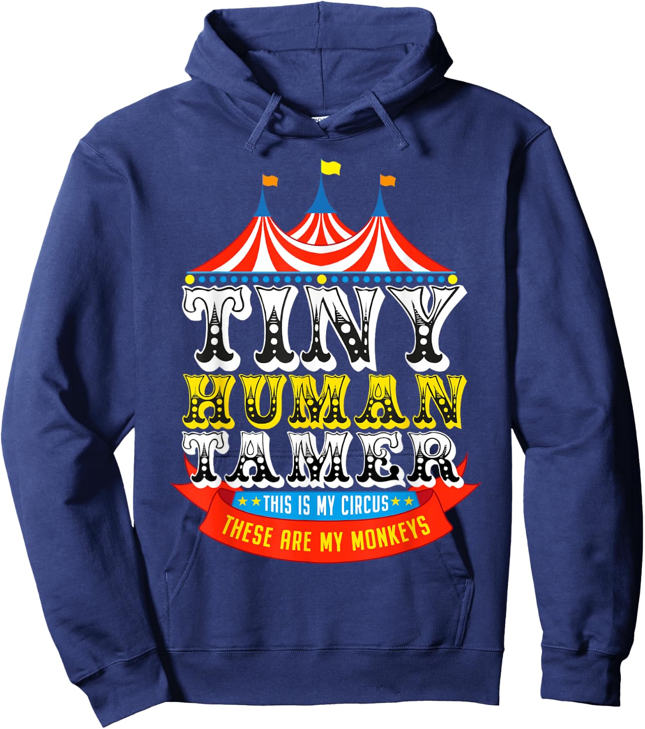 Teacher Tiny Human Tamer This My Circus These are My Monkeys Hoodie - Hoodie | Navy