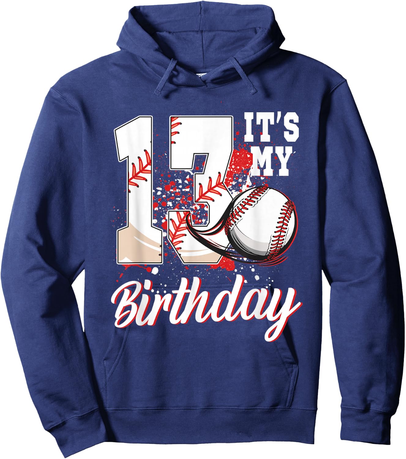 It's My 13th Birthday Boy Baseball Theme 13 Year Old Hoodie - Hoodie | Navy