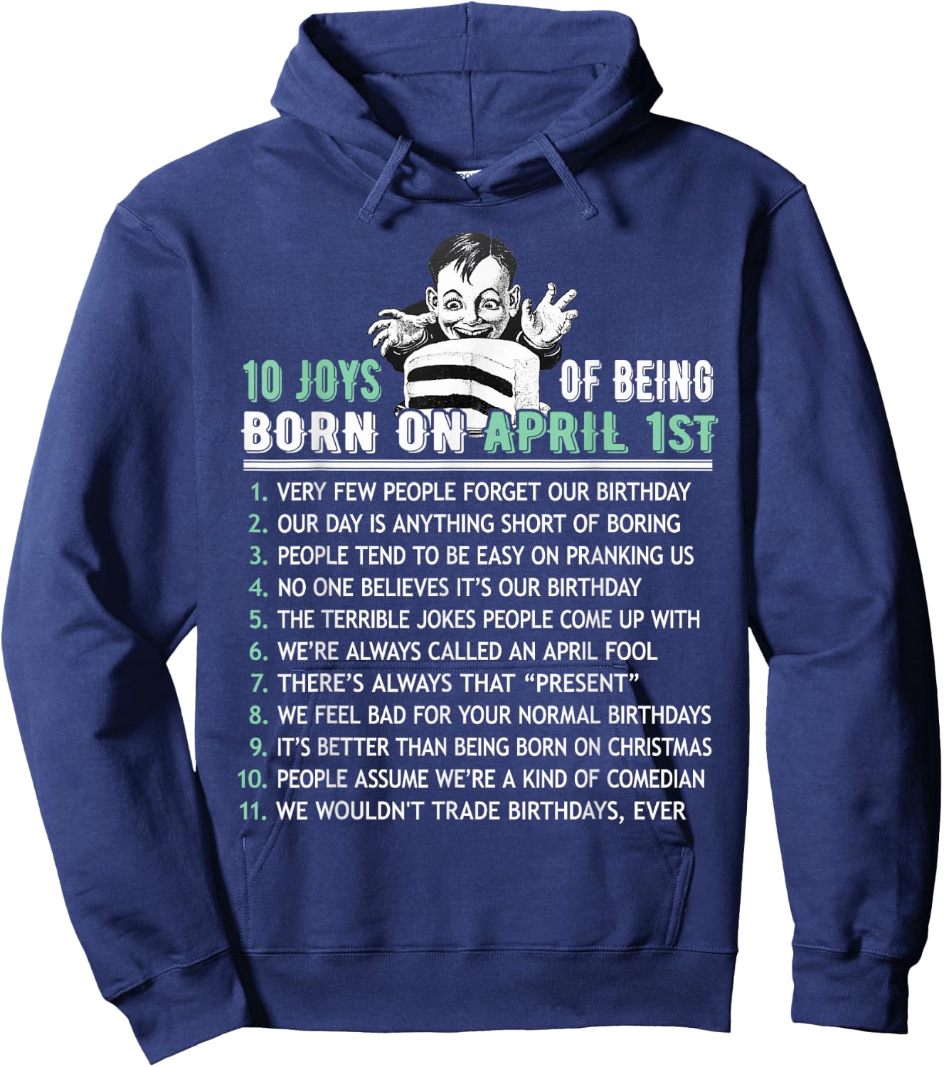 Ten List Born On April Fools, April 1st Birthday Gift Hoodie - Hoodie | Navy