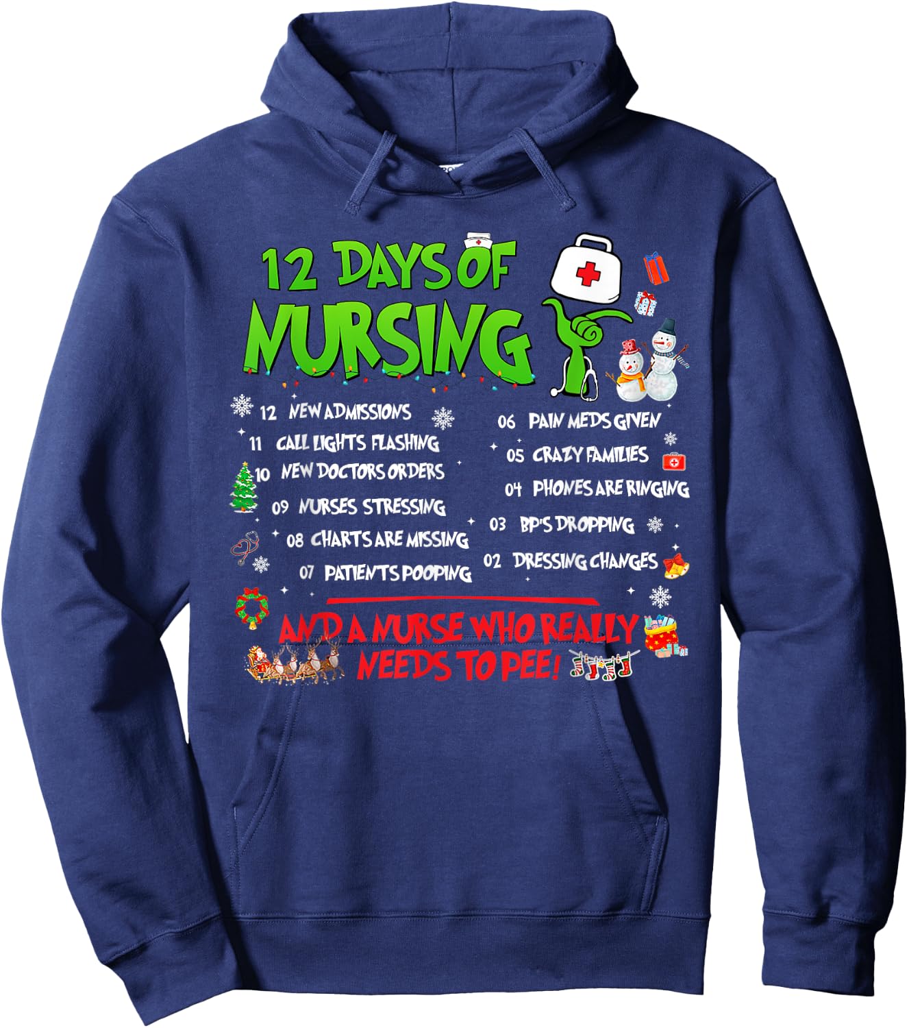 Nurses Merry Christmas Funny 12 Days of Nursing Xmas Pajamas Hoodie - Hoodie | Navy