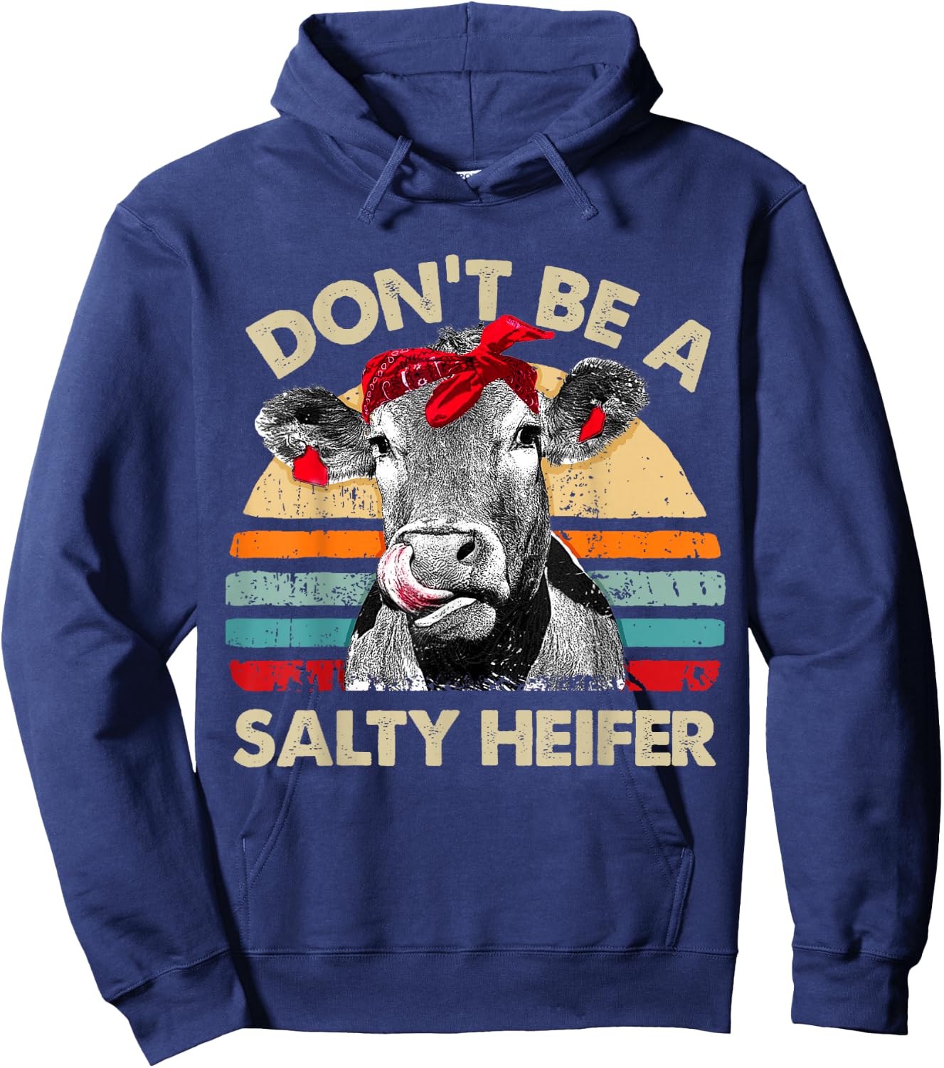 Don't Be A Salty Heifer t shirt cows lover gift vintage farm Hoodie - Hoodie | Navy