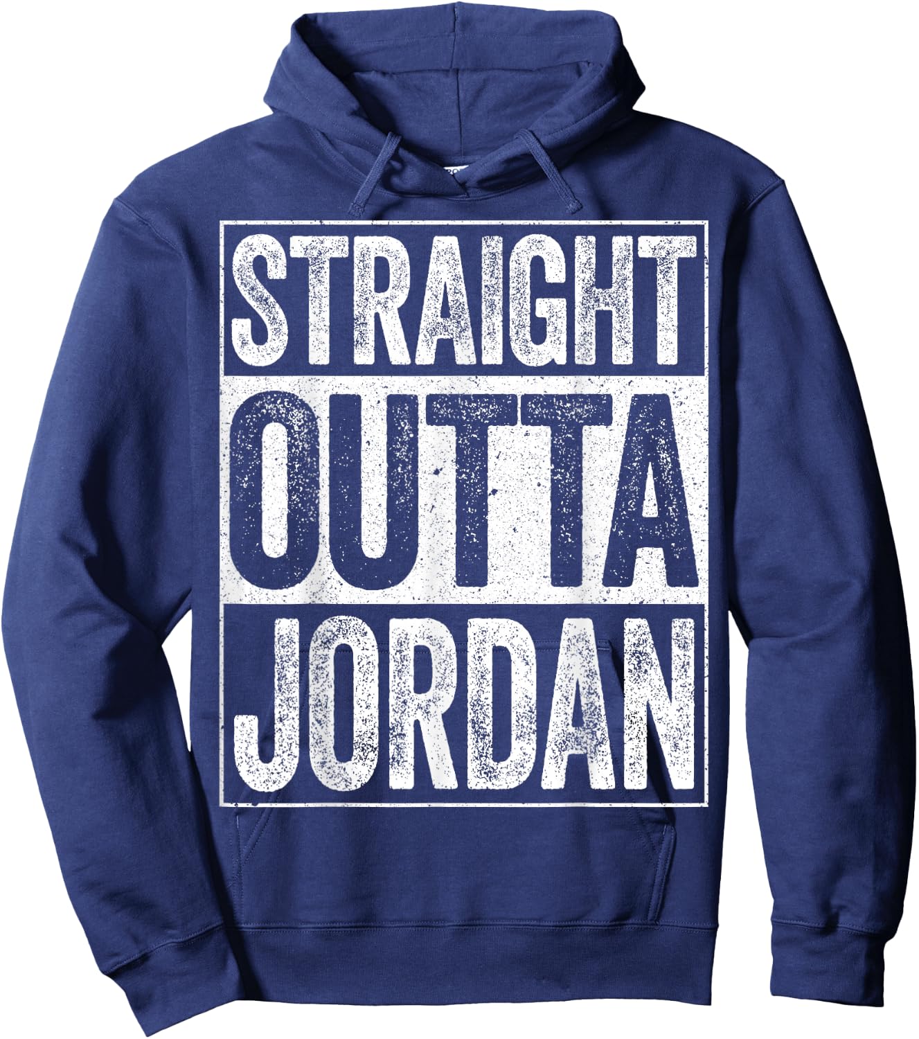 Straight Outta Jordan Shirt Hashemite Kingdom of Jordan Hoodie - Hoodie | Navy
