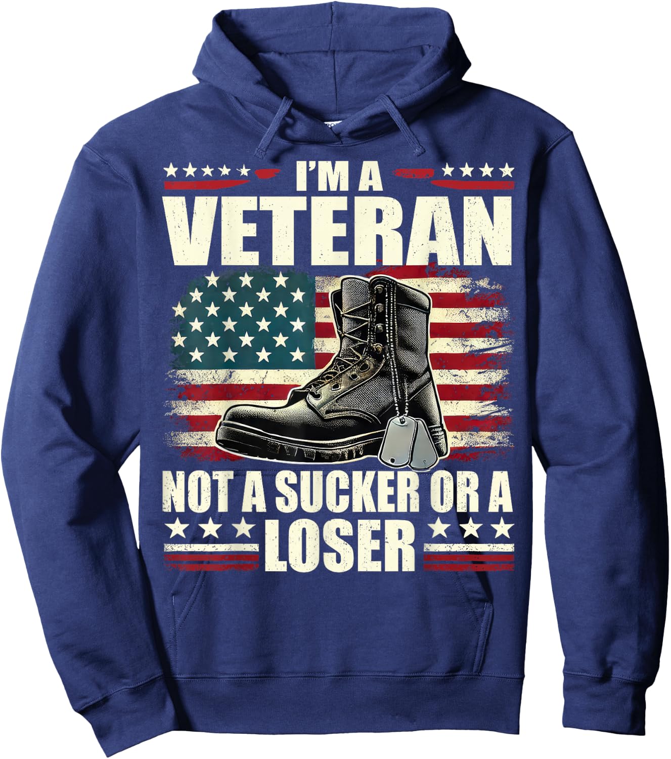 I'm Veteran Not A Sucker Or A Loser Us Veteran Day Men Women Hoodie - Hoodie | Navy
