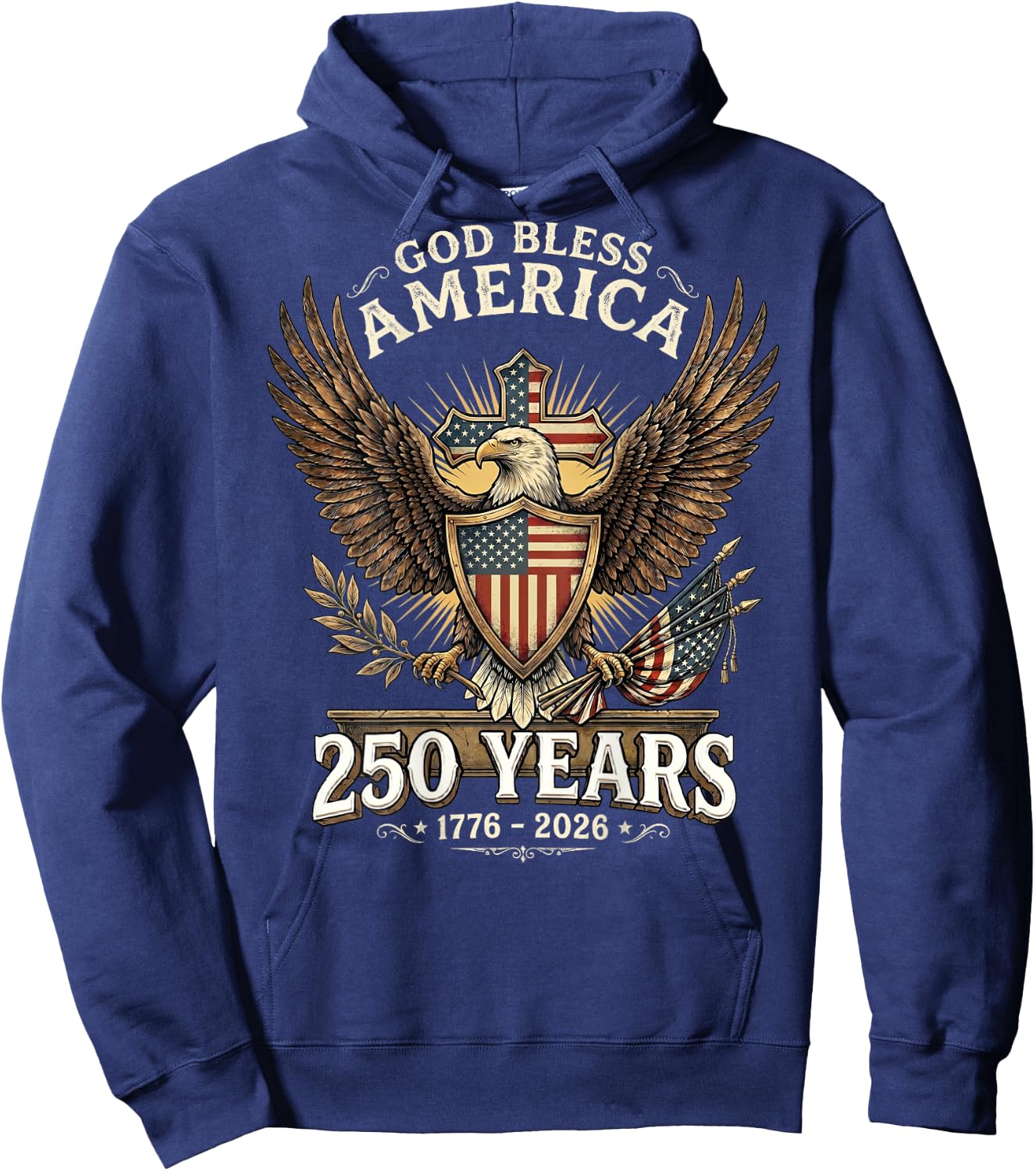 God Bless America 1776 2026 250 Years Christian (ON Back) Hoodie - Hoodie | Navy