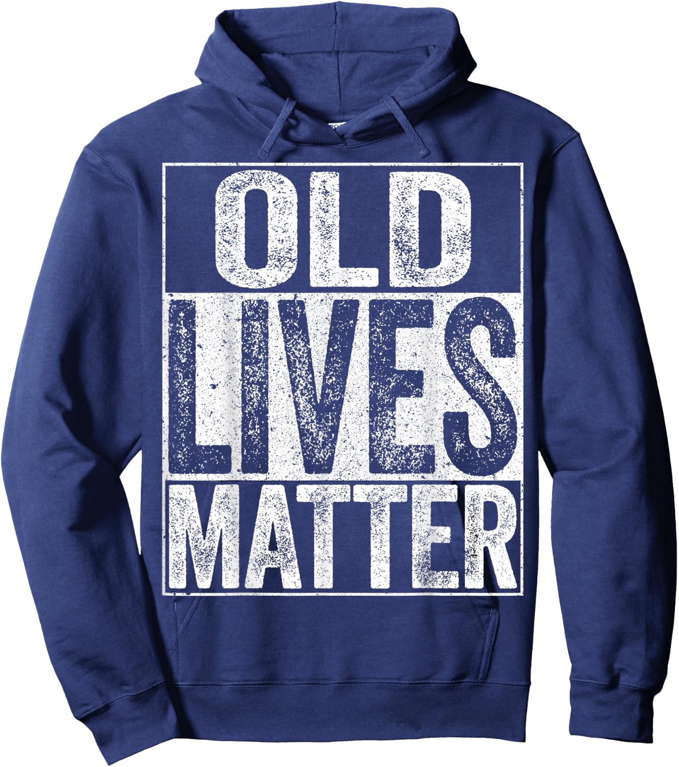 Old Lives Matter Shirt Men Women Elderly Senior Hoodie - Hoodie | Navy