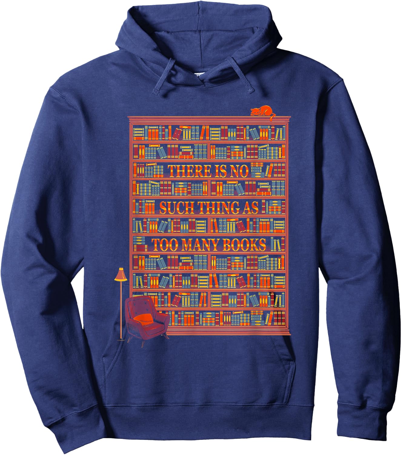 There Is No Such Thing As Too Many Books Hoodie - Hoodie | Navy