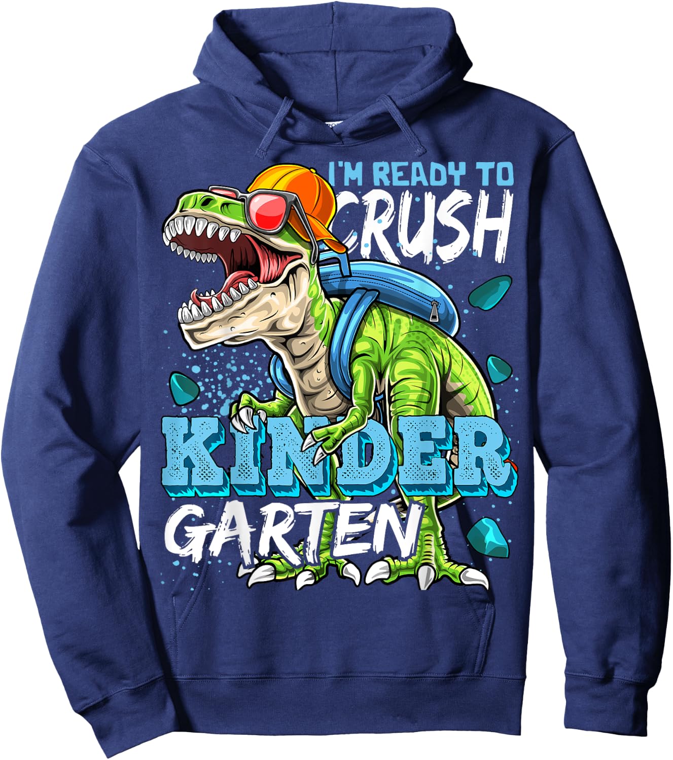 Ready To Crush Kindergarten Dinosaur Back to School Boys Hoodie - Hoodie | Navy