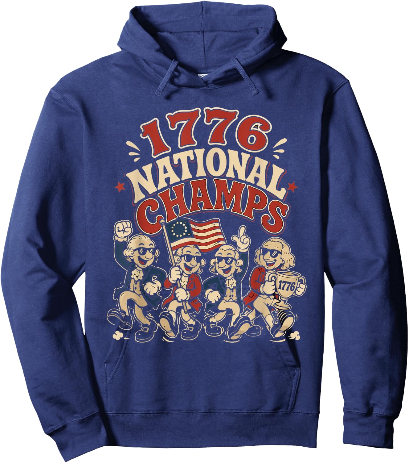1776 National Champs Funny Patriotic Founding Fathers USA Hoodie - Hoodie | Navy