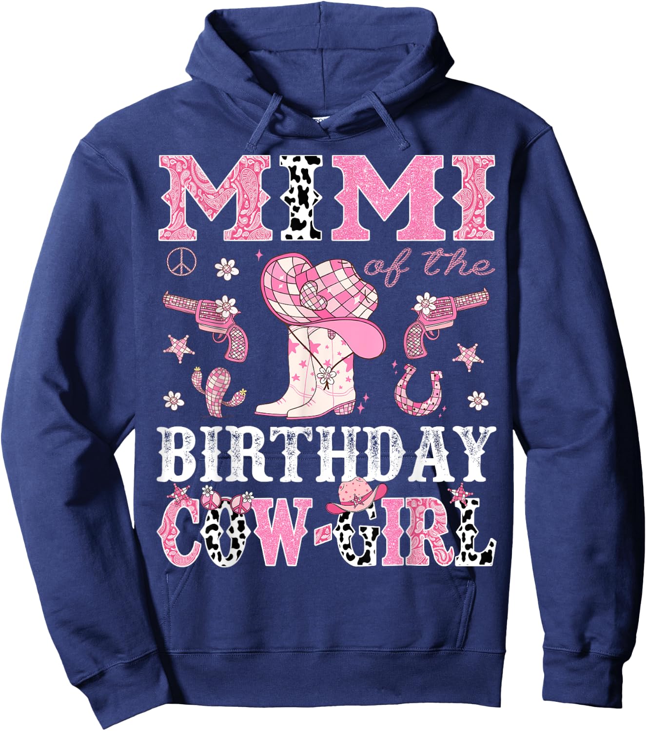 Mimi Of The Birthday CowGirl Pink Disco Rodeo Western Hoodie - Hoodie | Navy