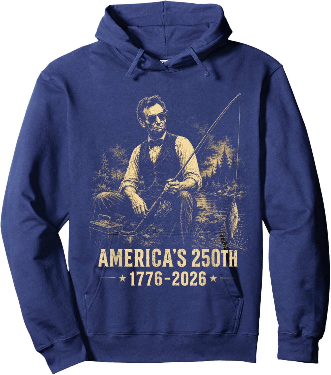 Abraham Lincoln 250 Years 250th Anniversary USA Abe 4th July Hoodie - Hoodie | Navy