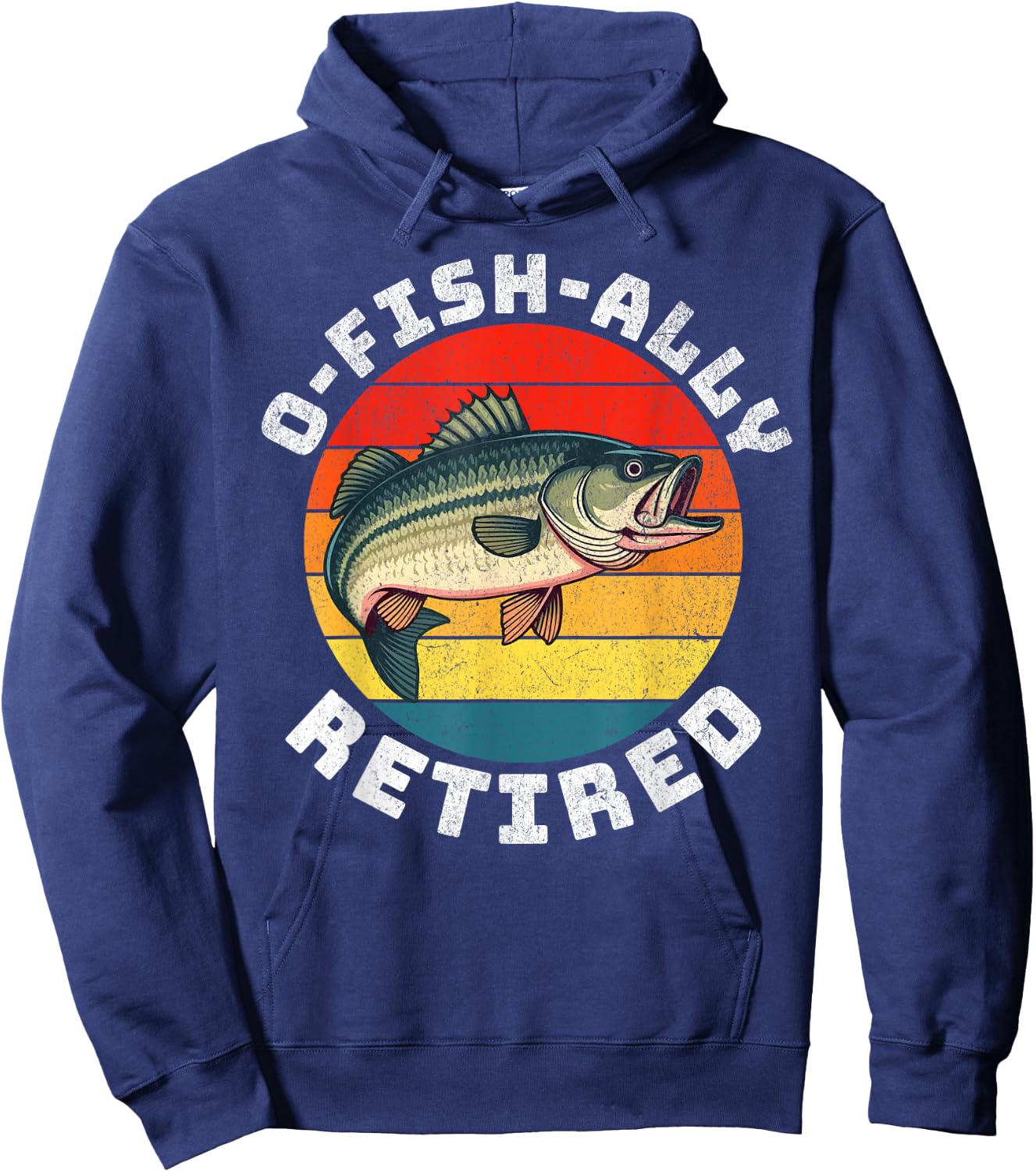 Funny Retirement Fisherman Fishing O-Fish-Ally Retired 2025 Hoodie - Hoodie | Navy