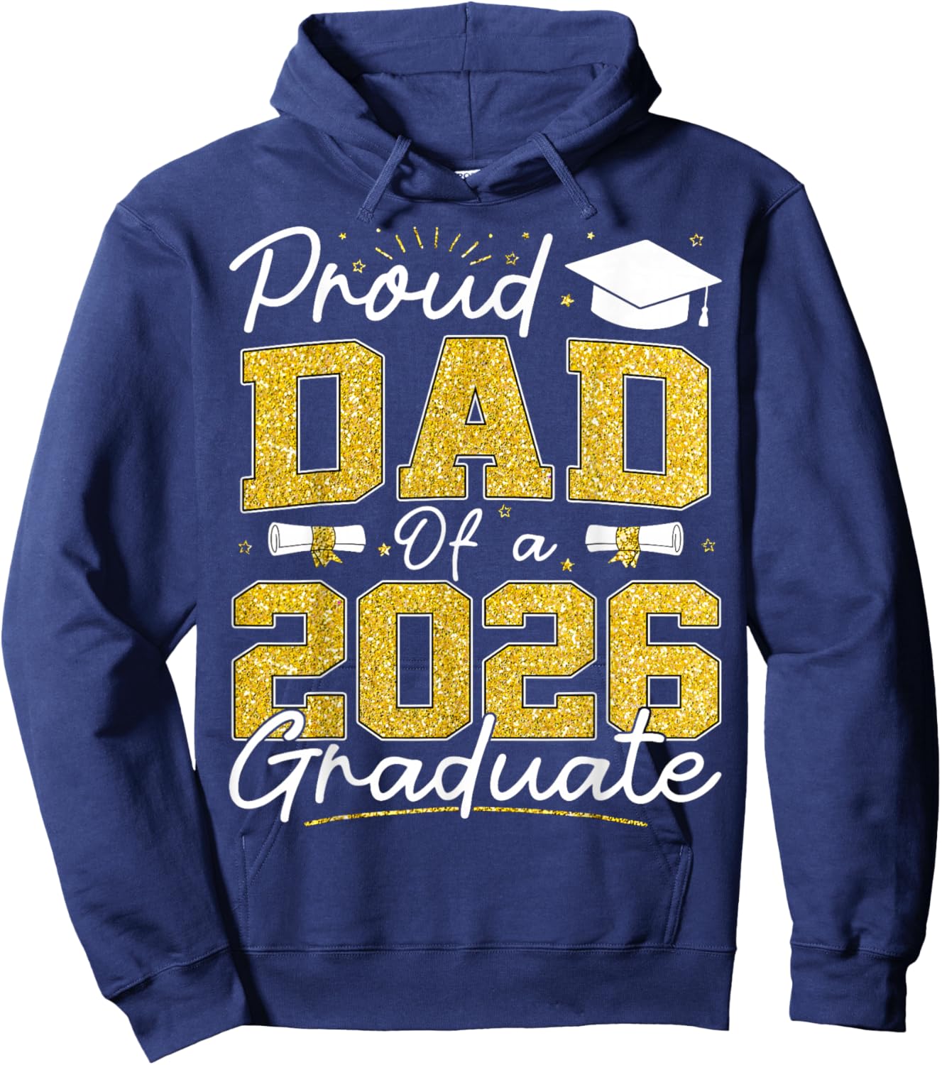 Proud Dad of A Class of 2026 Graduate Senior Grad Family Hoodie - Hoodie | Navy